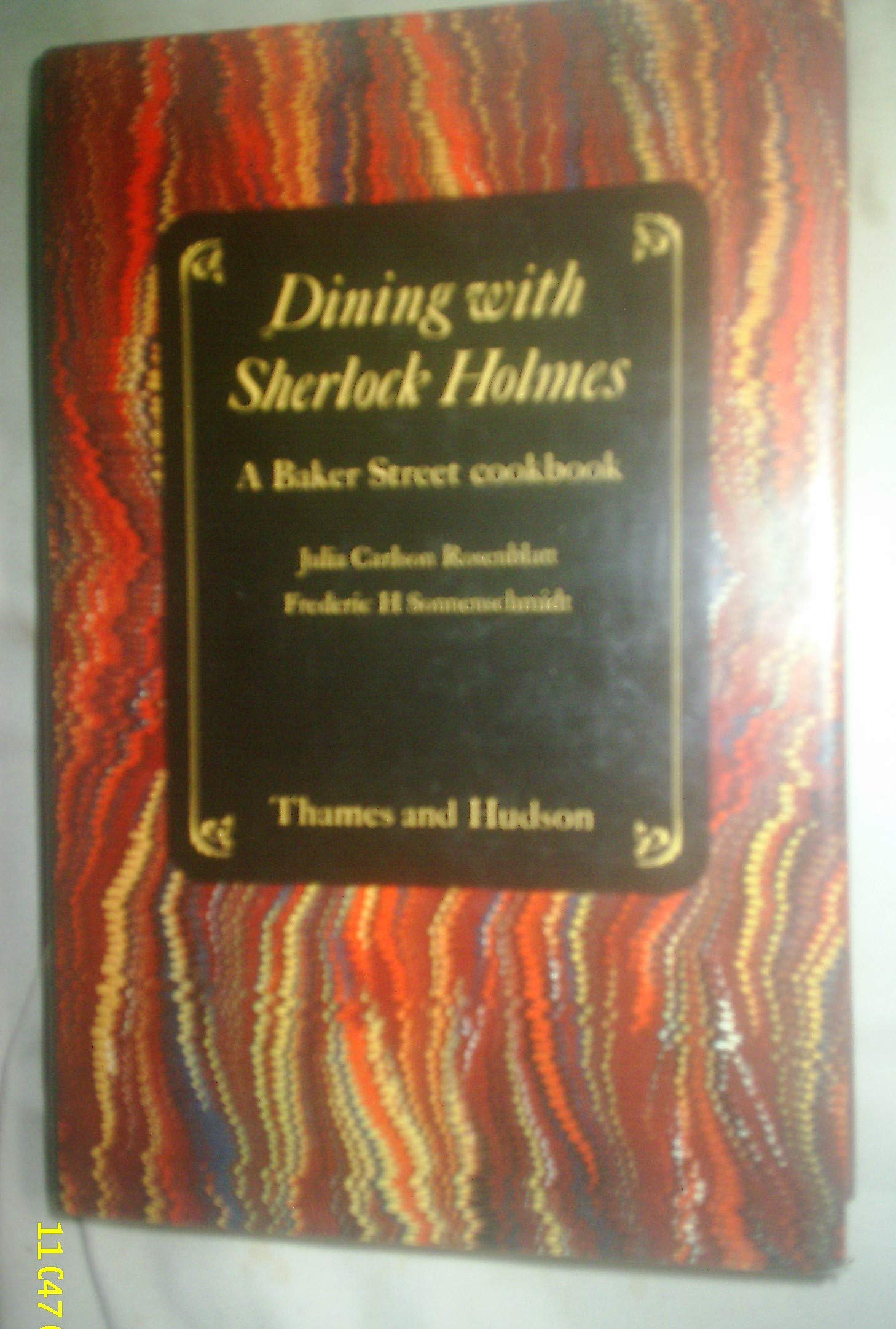 Dining with Sherlock Holmes: A Baker Street cookbook,Used