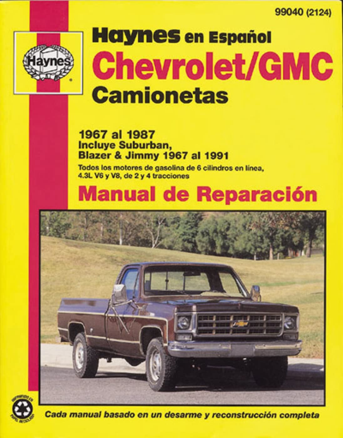 Chevrolet Pickup & Blazer, '67'91 (Spanish) (Haynes Repair Manuals),Used