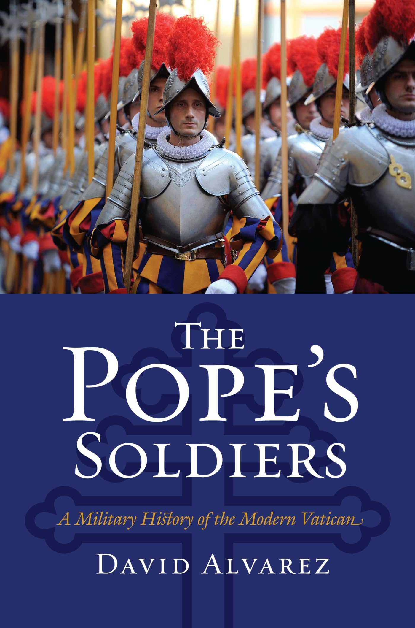The Pope'S Soldiers: A Military History Of The Modern Vatican (Modern War Studies),Used
