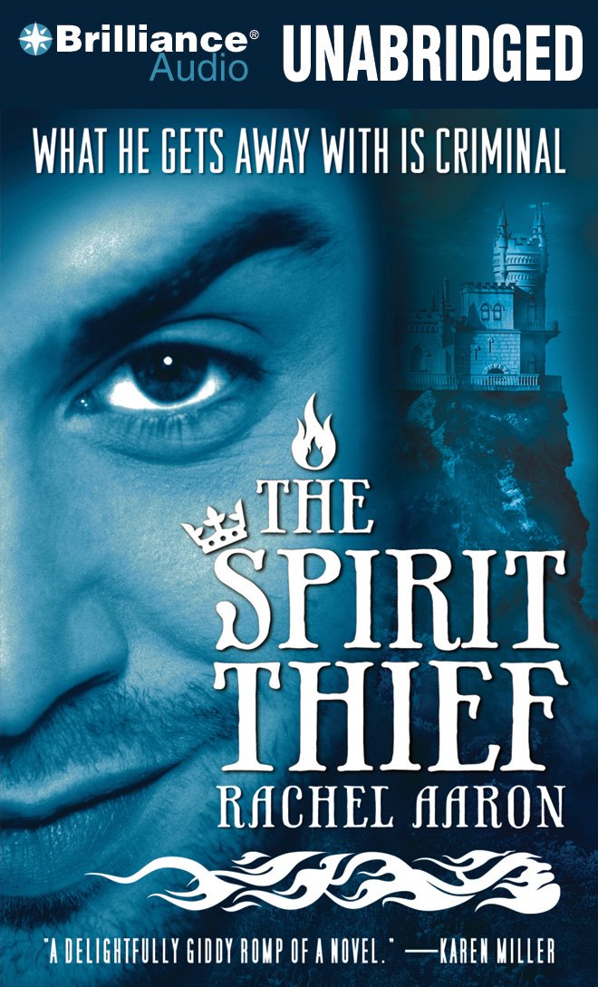 The Spirit Thief (The Legend of Eli Monpress Series, 1),Used