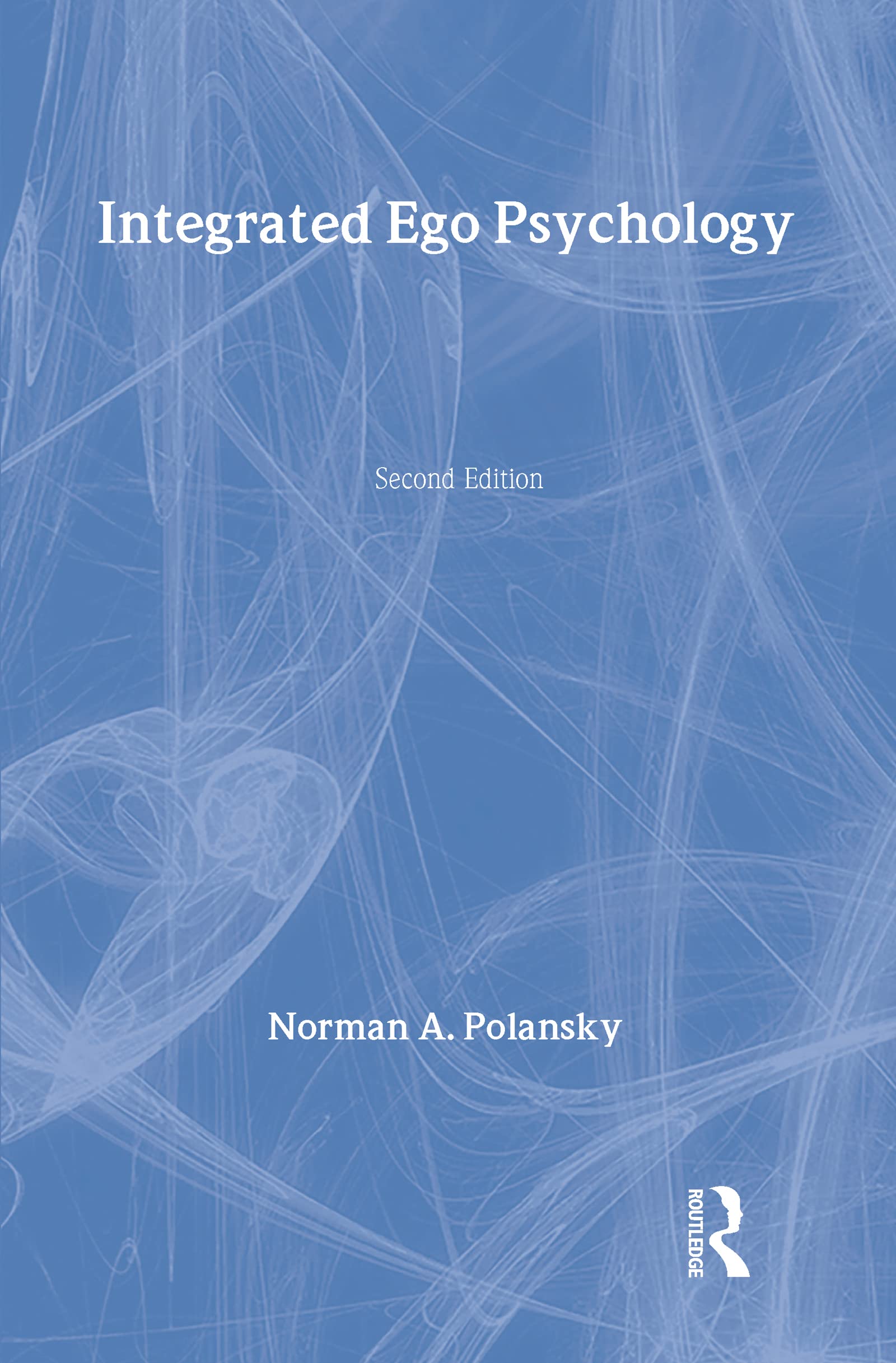 Integrated Ego Psychology (Modern Applications of Social Work),Used