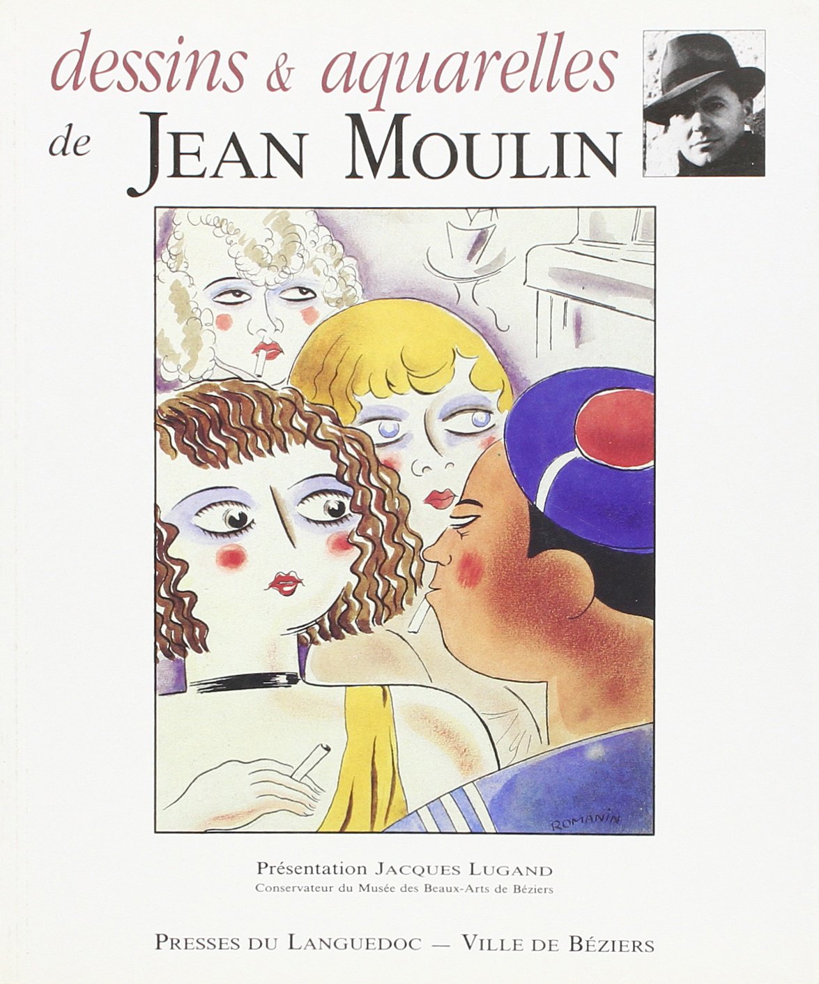 Dessins et aquarelles de Jean Moulin,Used