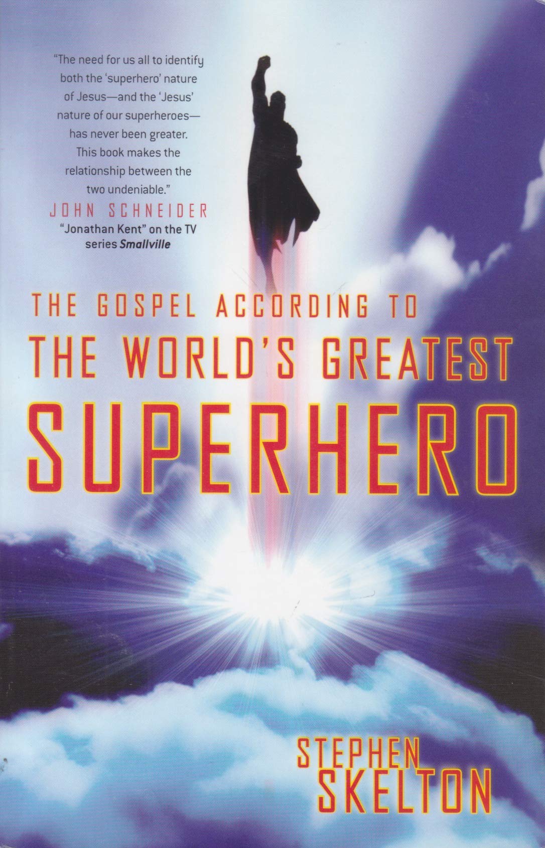 The Gospel According to the World's Greatest Superhero,Used