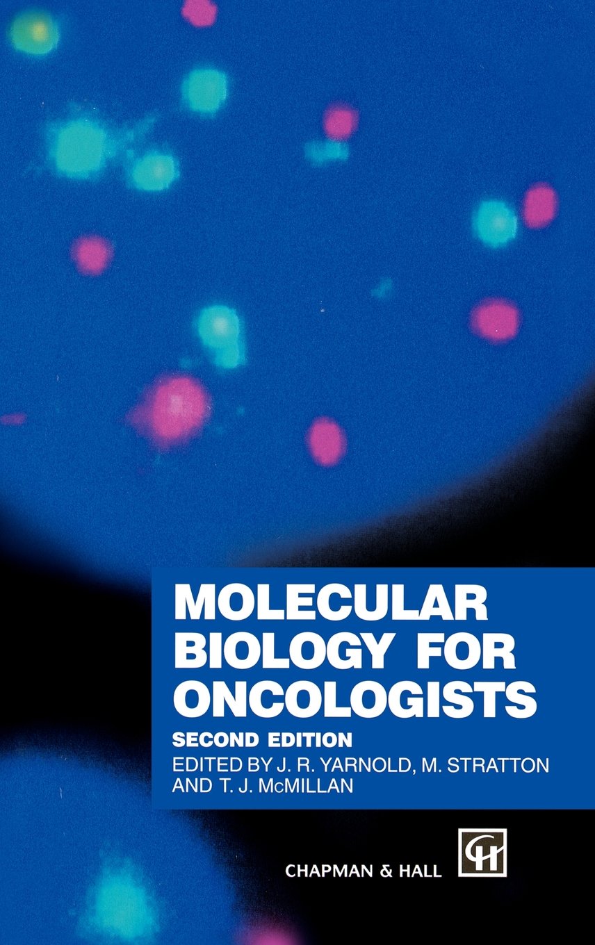 Molecular Biology For Oncologists