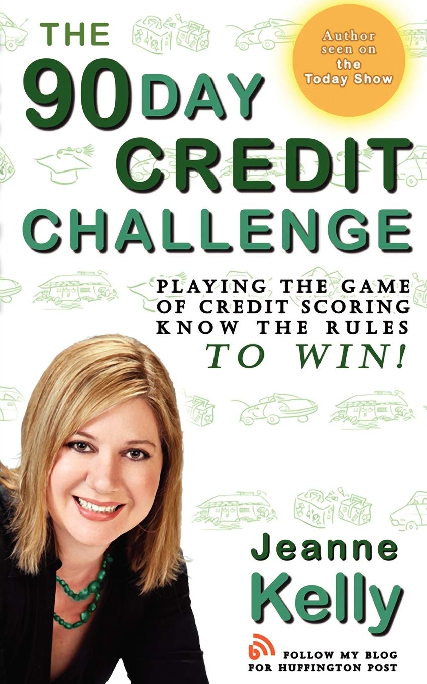 The 90Day Credit Challenge: Playing the Game of Credit Scoring Know the Rules to Win!,Used