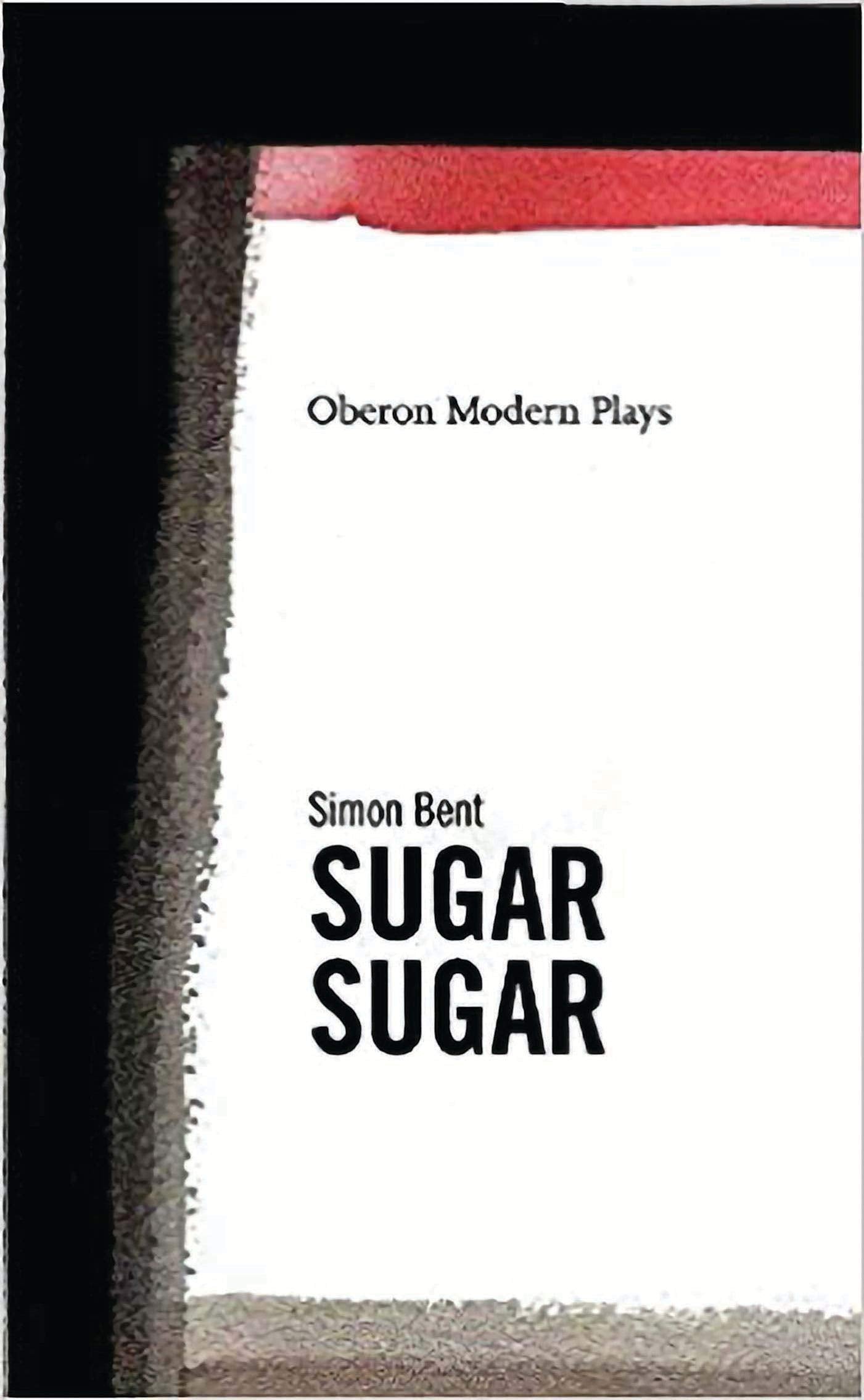 Sugar, Sugar (Oberon Modern Plays),Used