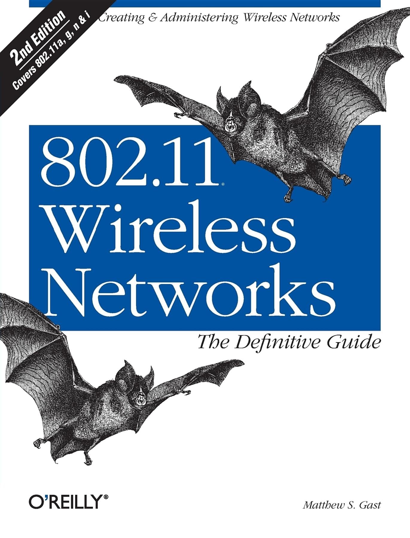 802.11 Wireless Networks: The Definitive Guide,Used
