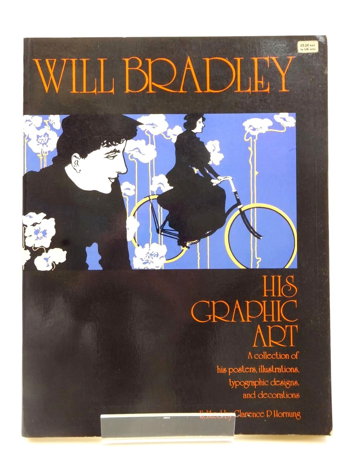 Will Bradley: His Graphic Art,Used