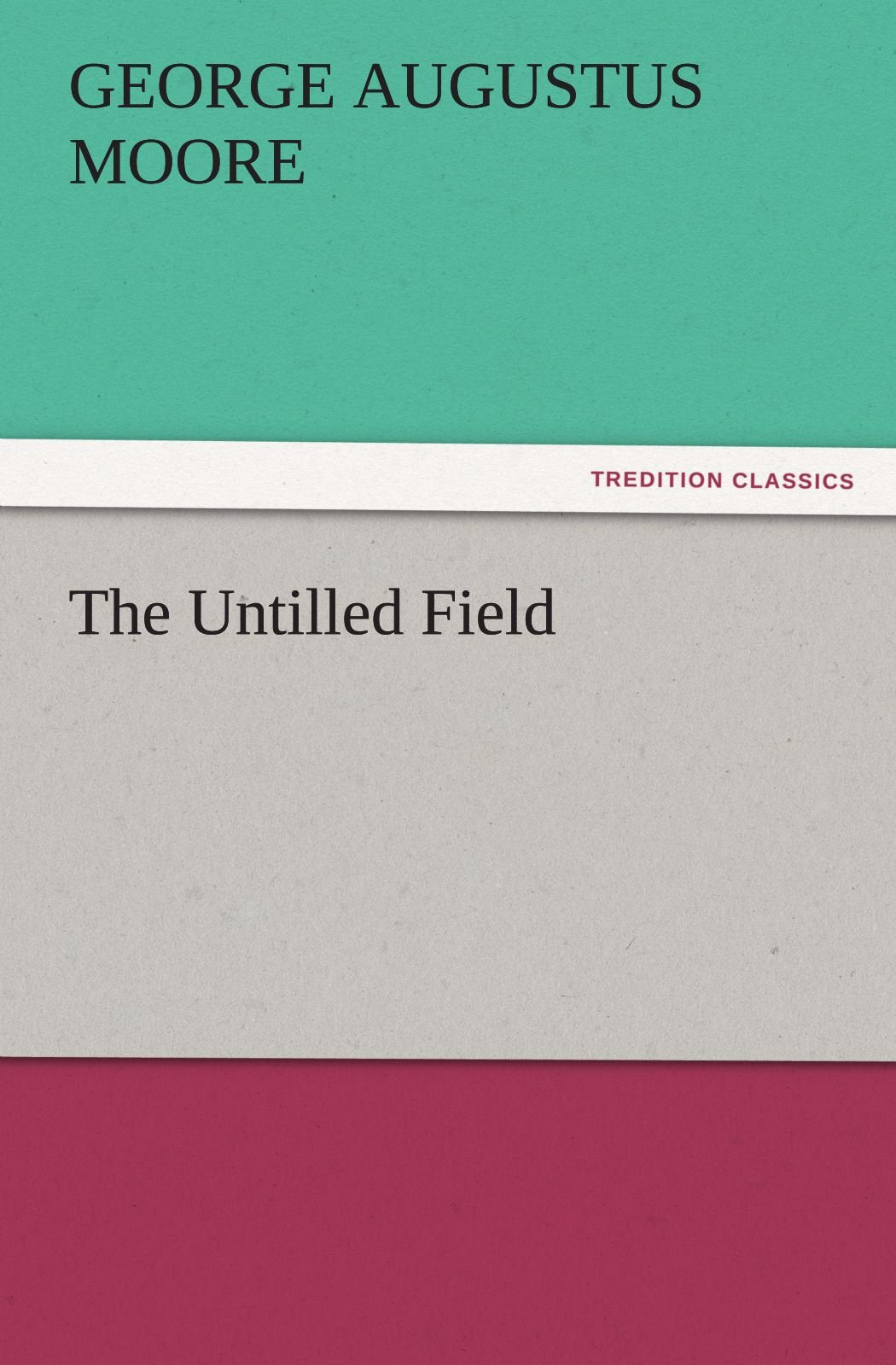 The Untilled Field,Used
