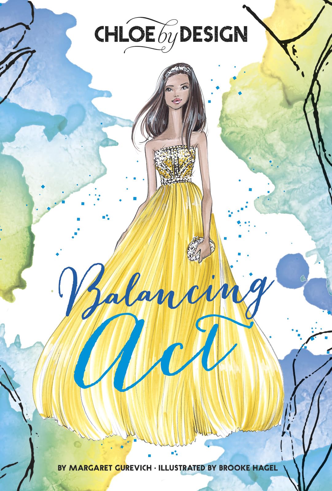 Chloe by Design: Balancing Act,Used