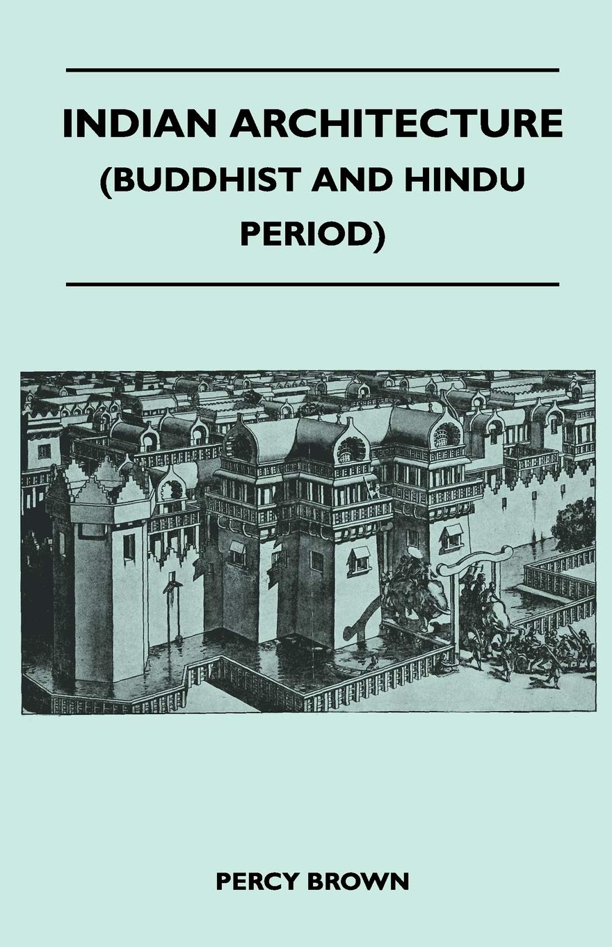 Indian Architecture (Buddhist and Hindu Period),Used