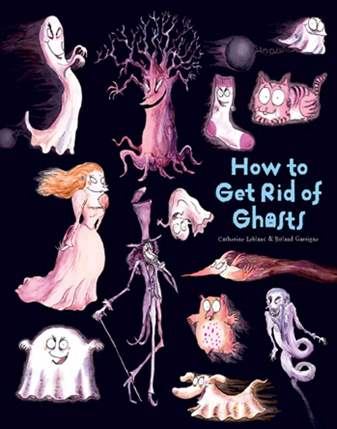 How To Get Rid Of Ghosts (How To Banish Fears),Used