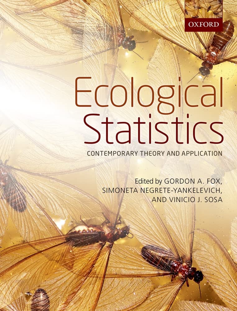 Ecological Statistics: Contemporary theory and application,Used