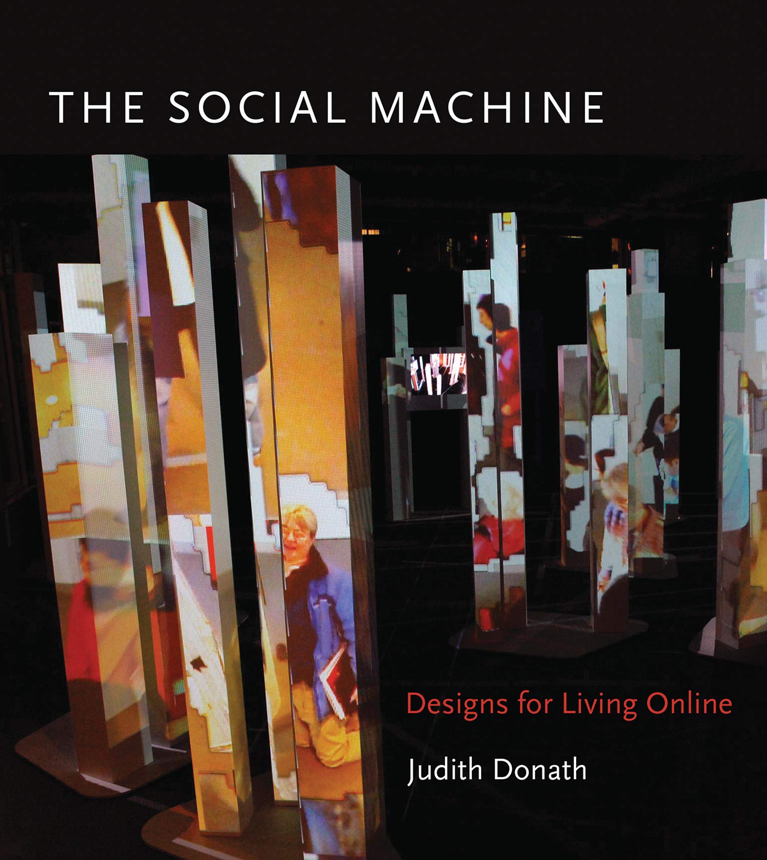The Social Machine: Designs for Living Online (Mit Press),Used