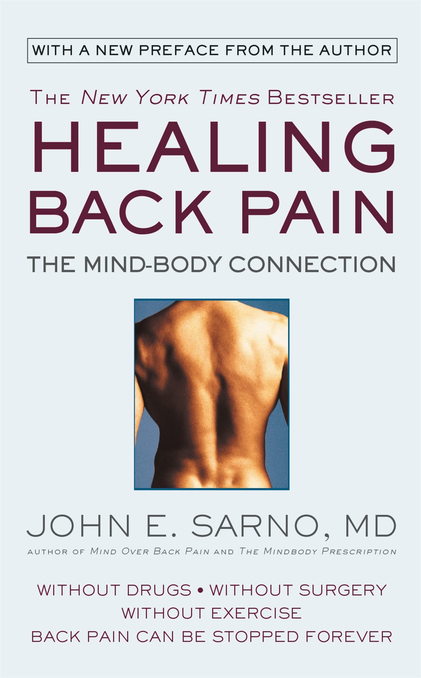 Healing Back Pain: The Mindbody Connection,Used