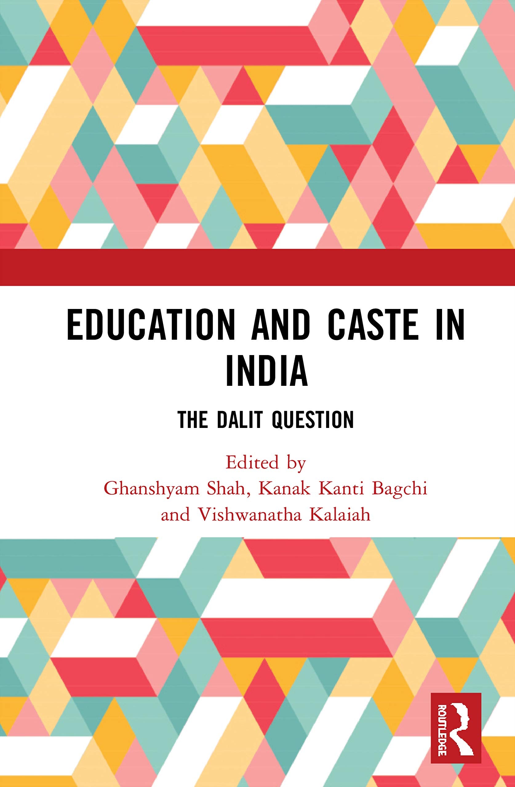 Education and Caste in India: The Dalit Question,Used