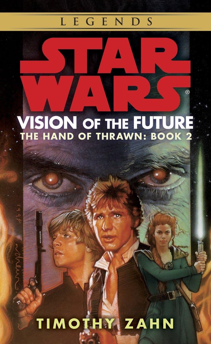 Vision of the Future (Star Wars: The Hand of Thrawn, Book 2),Used
