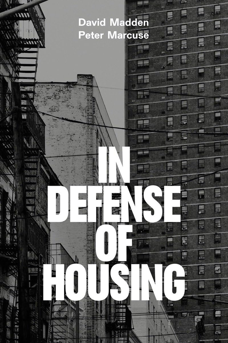 In Defense of Housing: The Politics of Crisis,Used