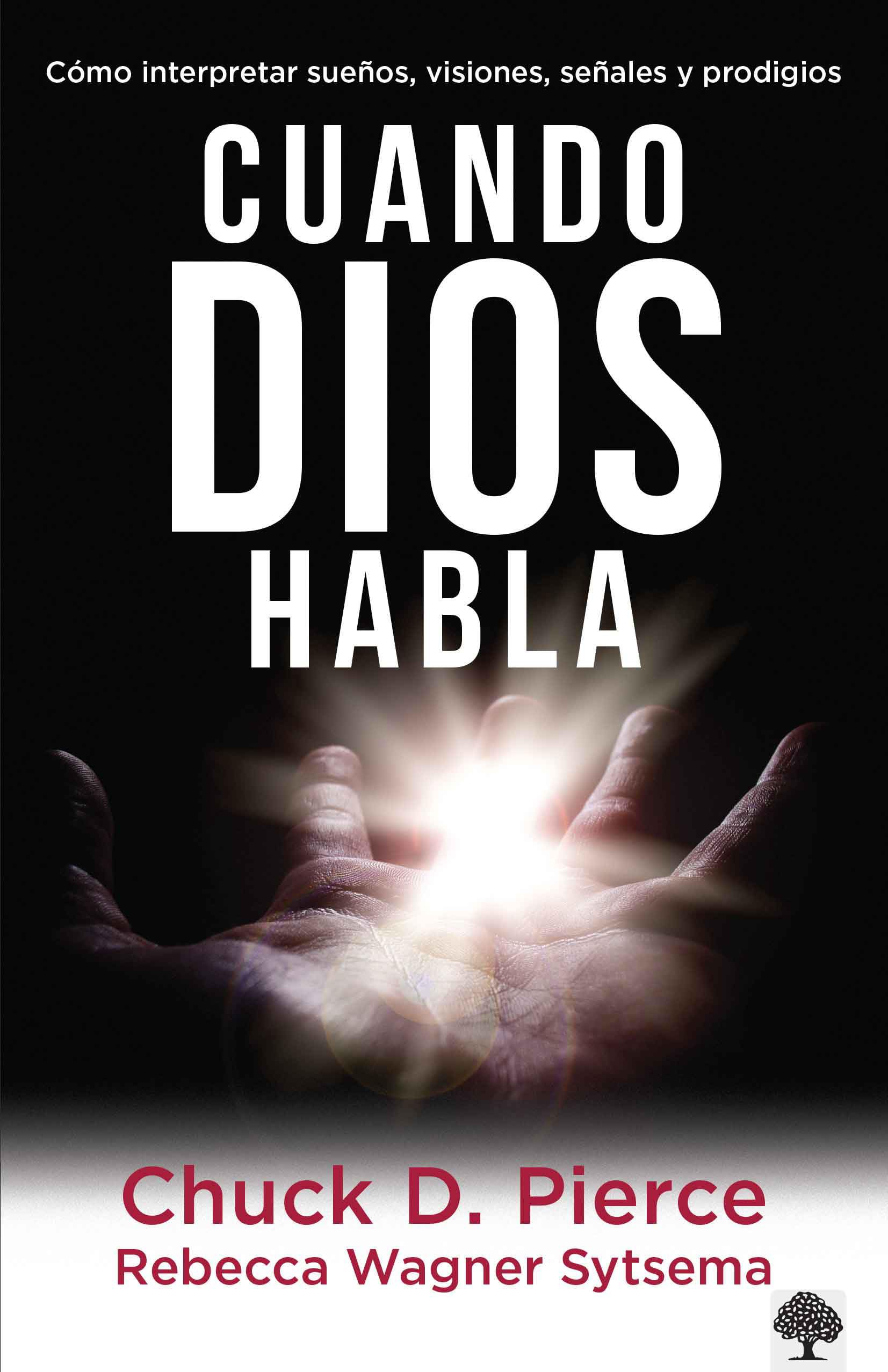 Cuando Dios habla: Cmo interpretar sueos, visiones, seales y prodigios / When God Speaks (Spanish Edition),Used