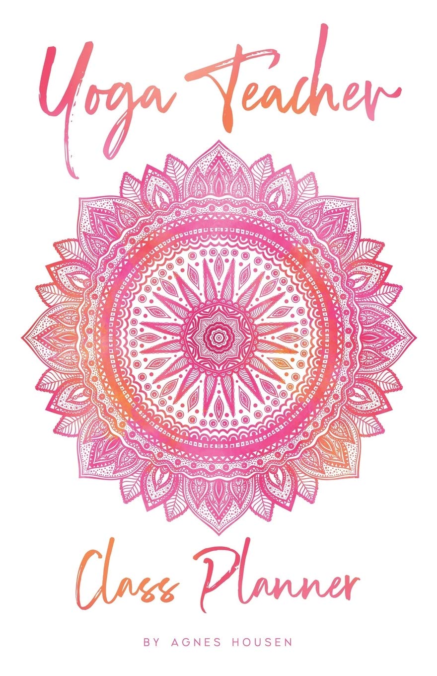 Yoga Teacher Class Planner: 5.5
