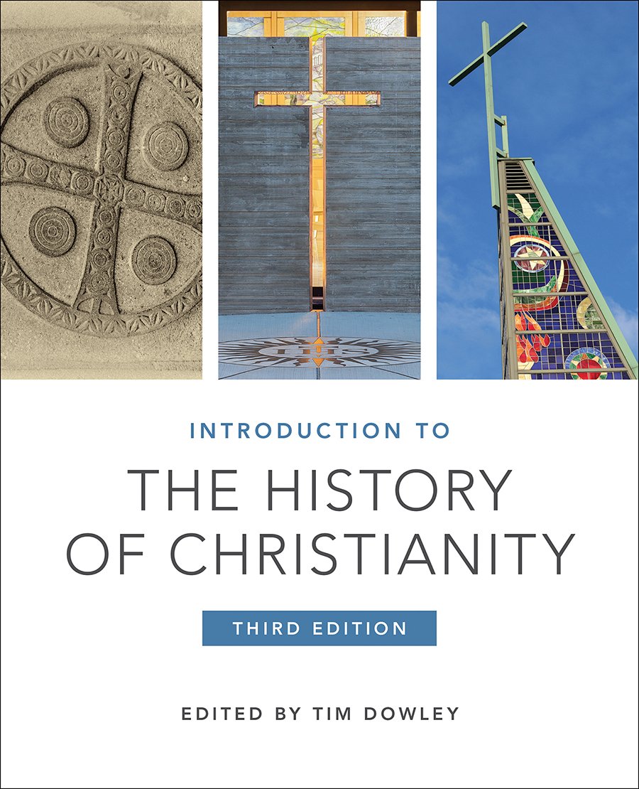 Introduction to the History of Christianity: Third Edition,Used