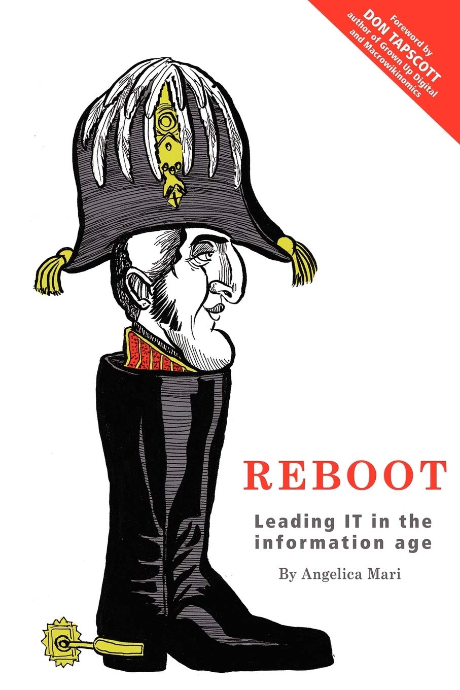 Reboot: Leading It In The Information Age,Used