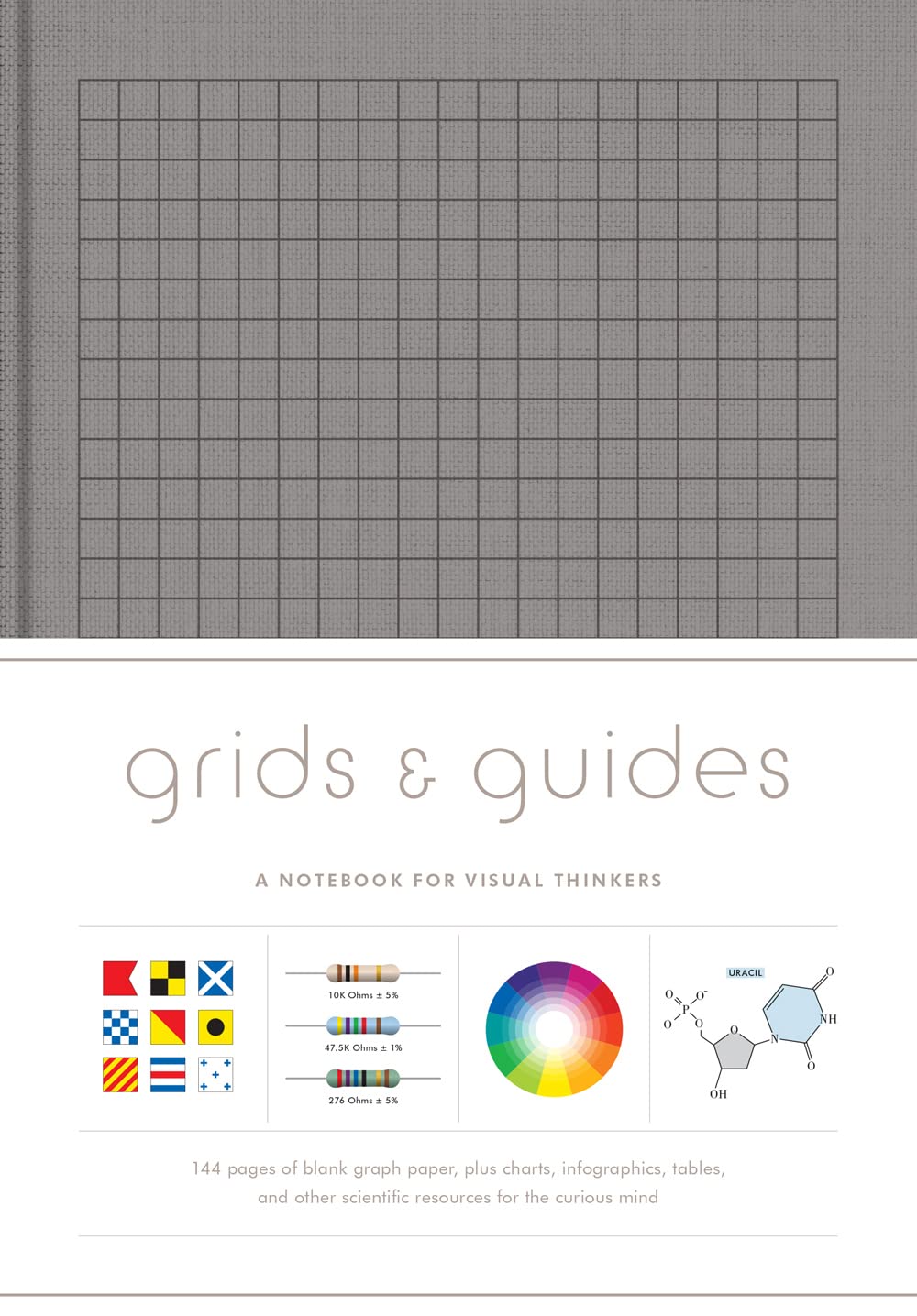Grids & Guides (Gray): A Notebook For Visual Thinkers (Blank Deluxe Clothbound Journal With Grid, Dot, And Graph Patterns, Great