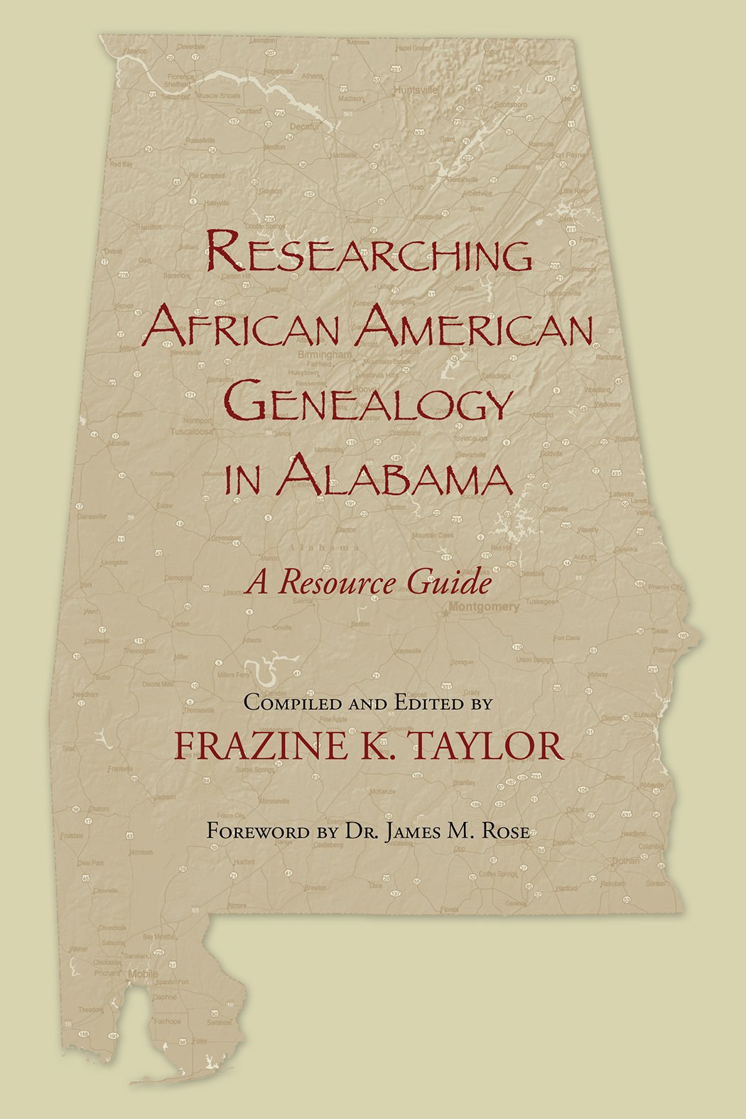 Researching African American Genealogy in Alabama: A Resource Guide,Used