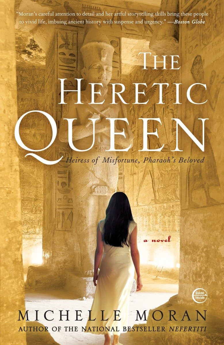 The Heretic Queen: Heiress Of Misfortune, Pharaoh'S Beloved,New