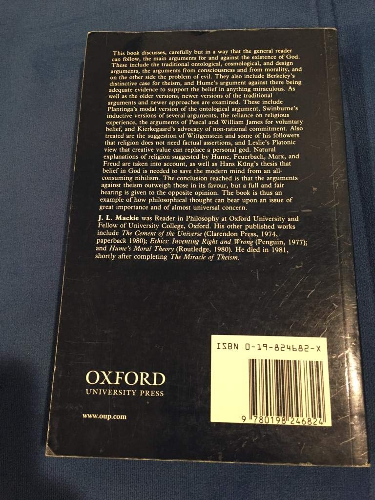 The Miracle of Theism: Arguments For and Against the Existence of God,Used