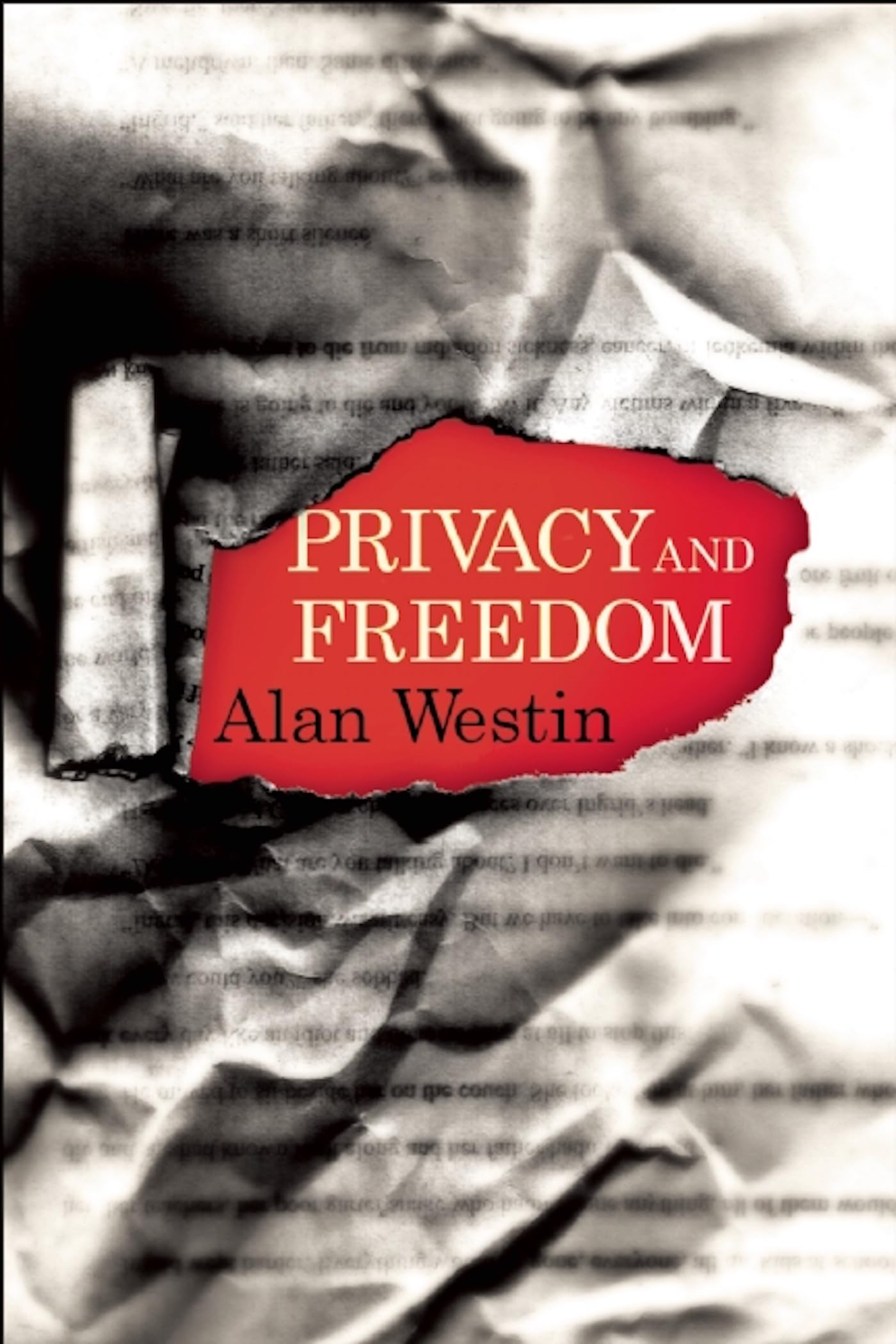 Privacy And Freedom