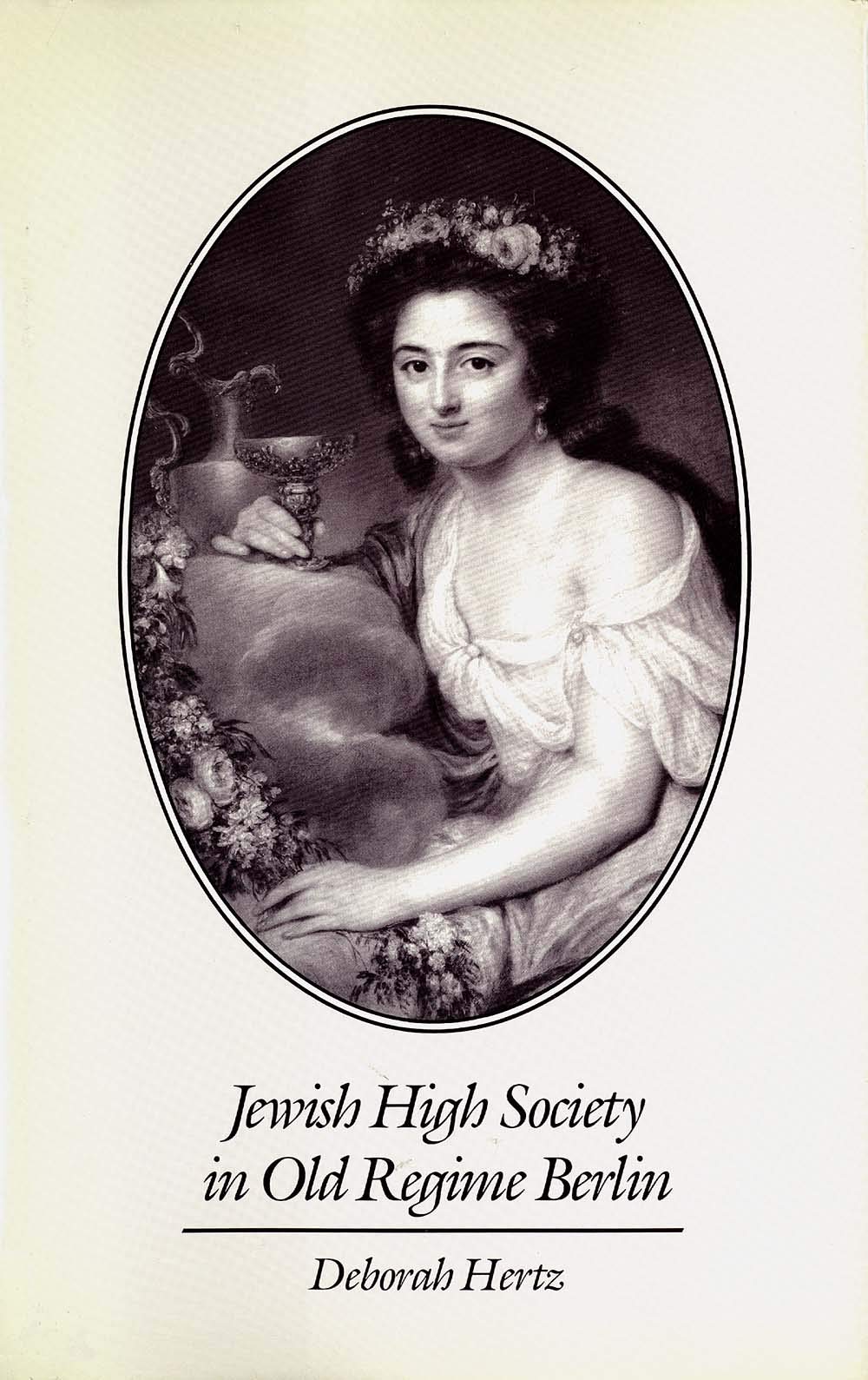 Jewish High Society in Old Regime Berlin,Used