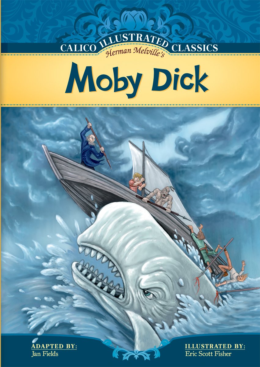 Moby Dick (Calico Illustrated Classics),Used