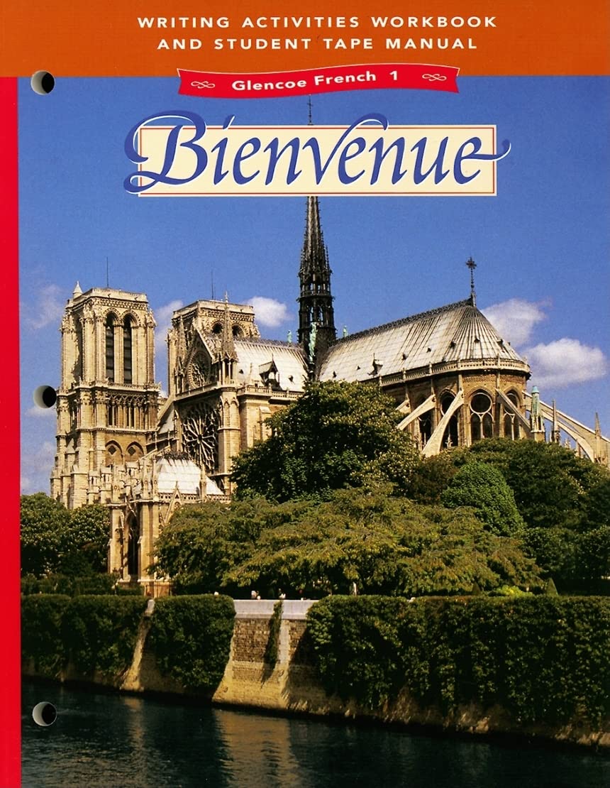 Glencoe French Level 1: Bienvenue, Writing Activities Workbook And Student Tape Manual,New