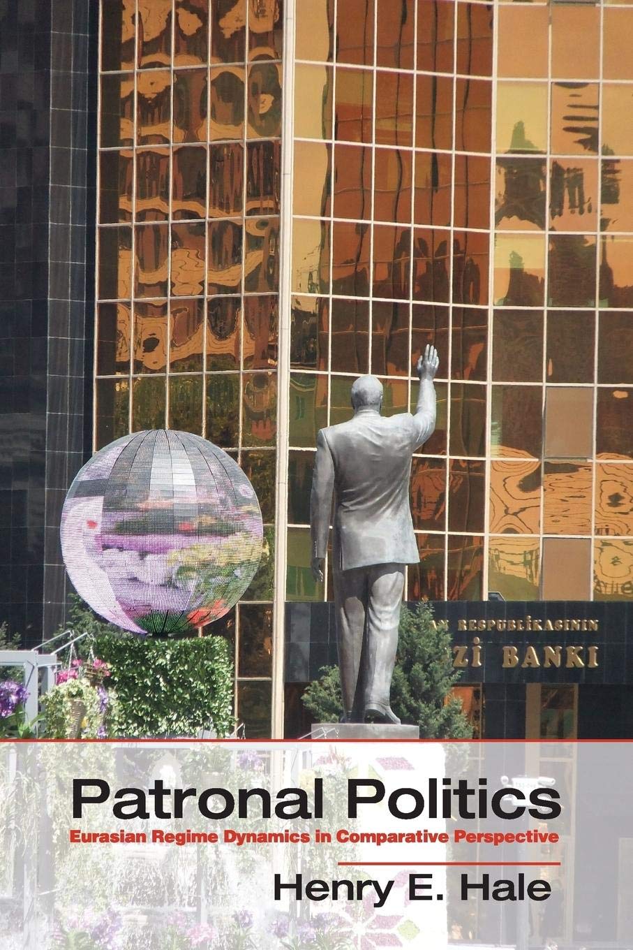 Patronal Politics: Eurasian Regime Dynamics In Comparative Perspective (Problems of International Politics),Used