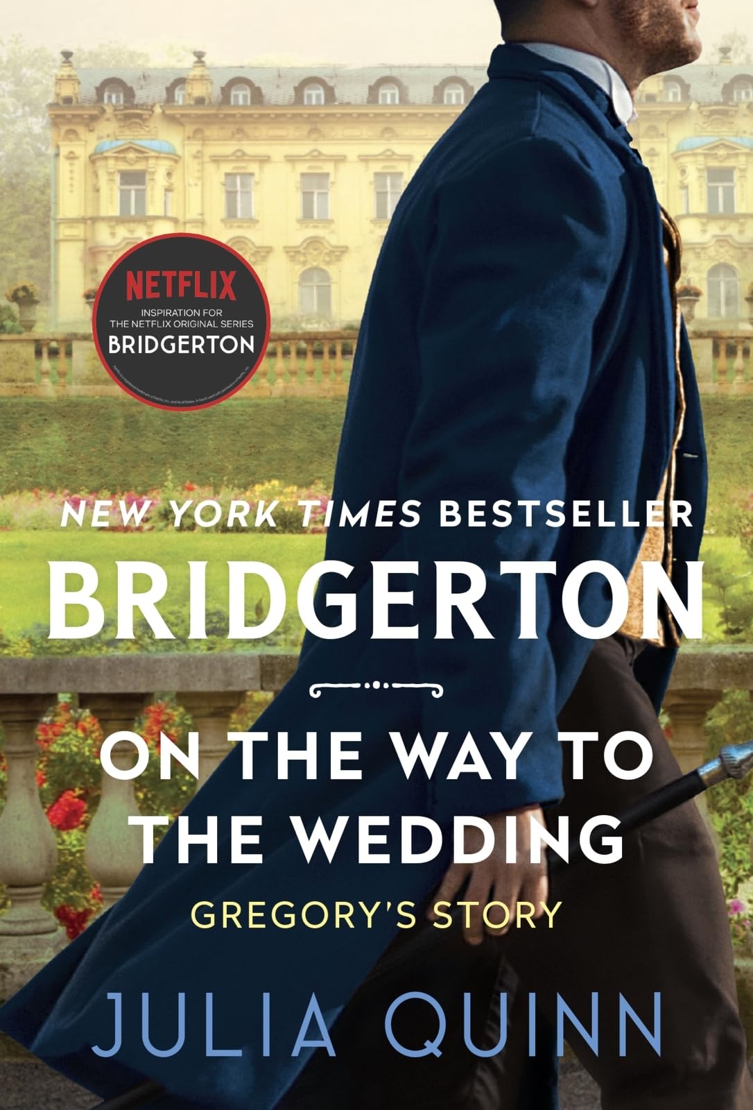 On The Way To The Wedding (Bridgertons Book 8),New