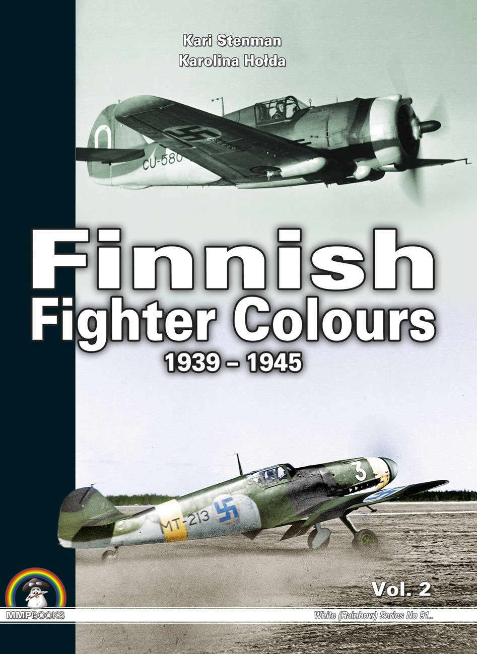 Finnish Fighter Colours 19391945. Volume 2 (White Series),Used