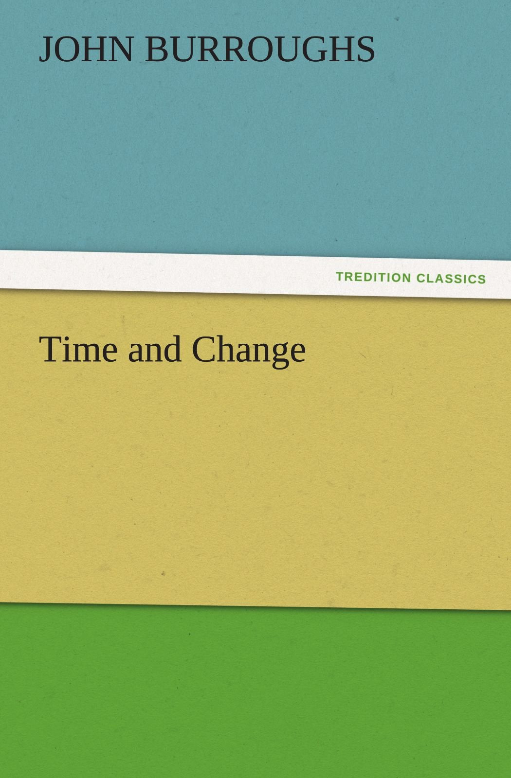Time and Change,Used