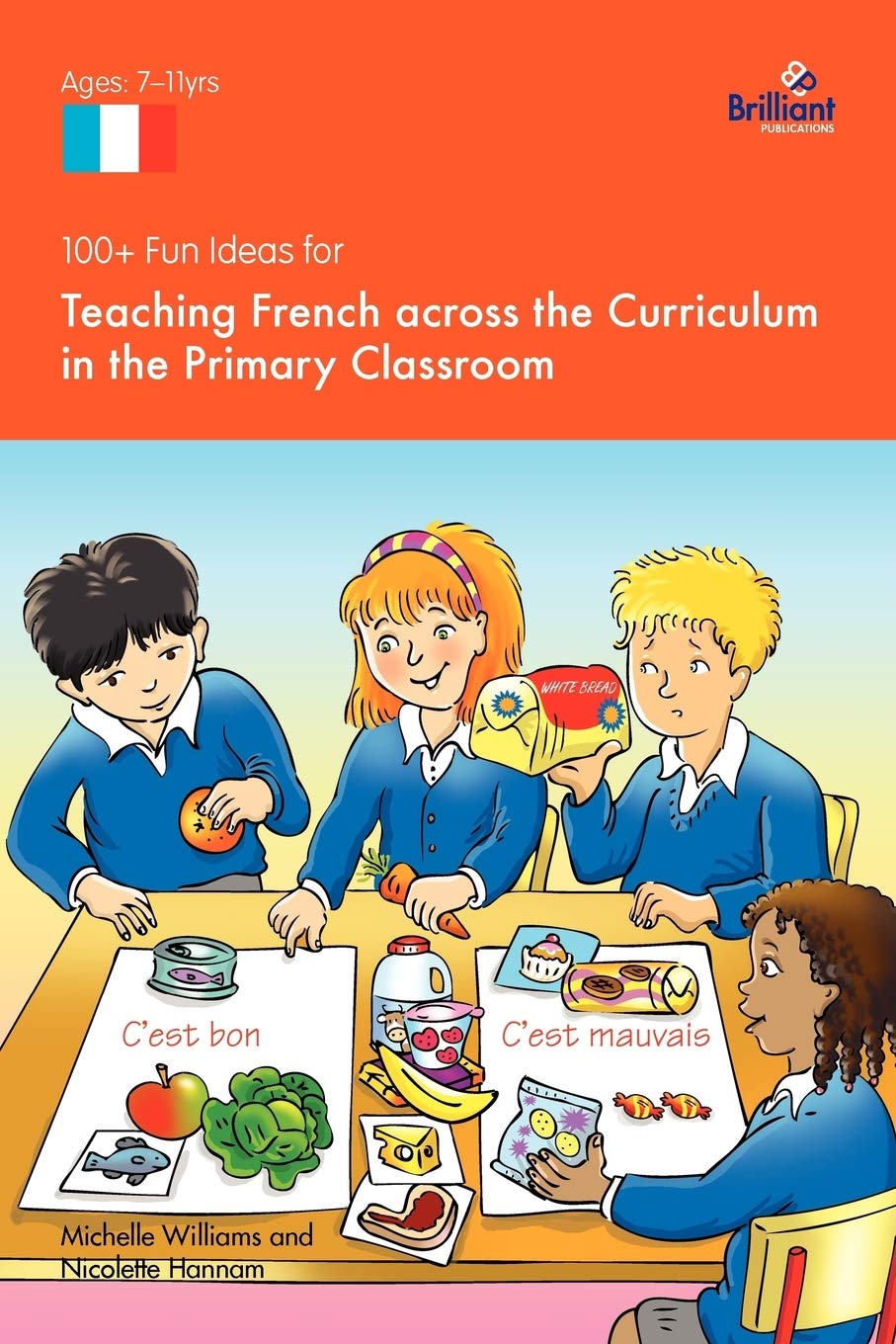 100+ Fun Ideas for Teaching French Across the Curriculum,Used