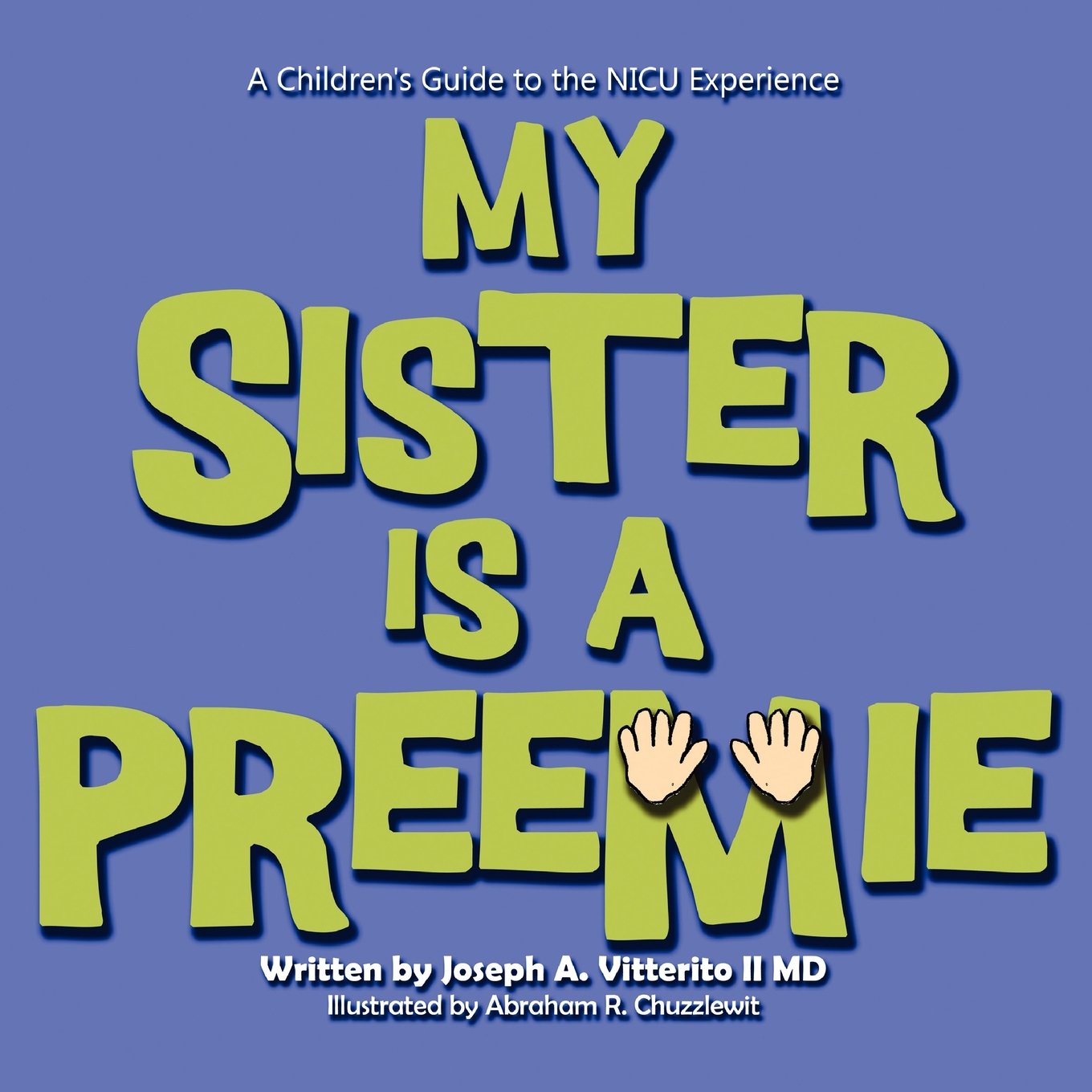 My Sister Is a Preemie,Used