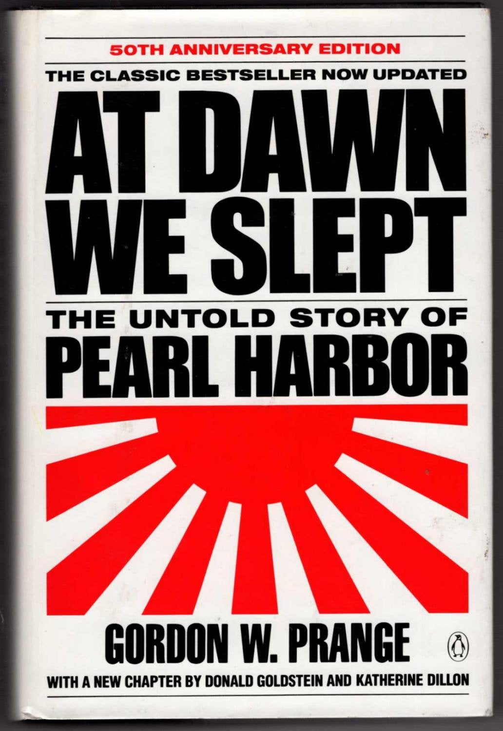 At Dawn We Slept: The Untold Story Of Pearl Harbor (50Th Anniversary Edition),New