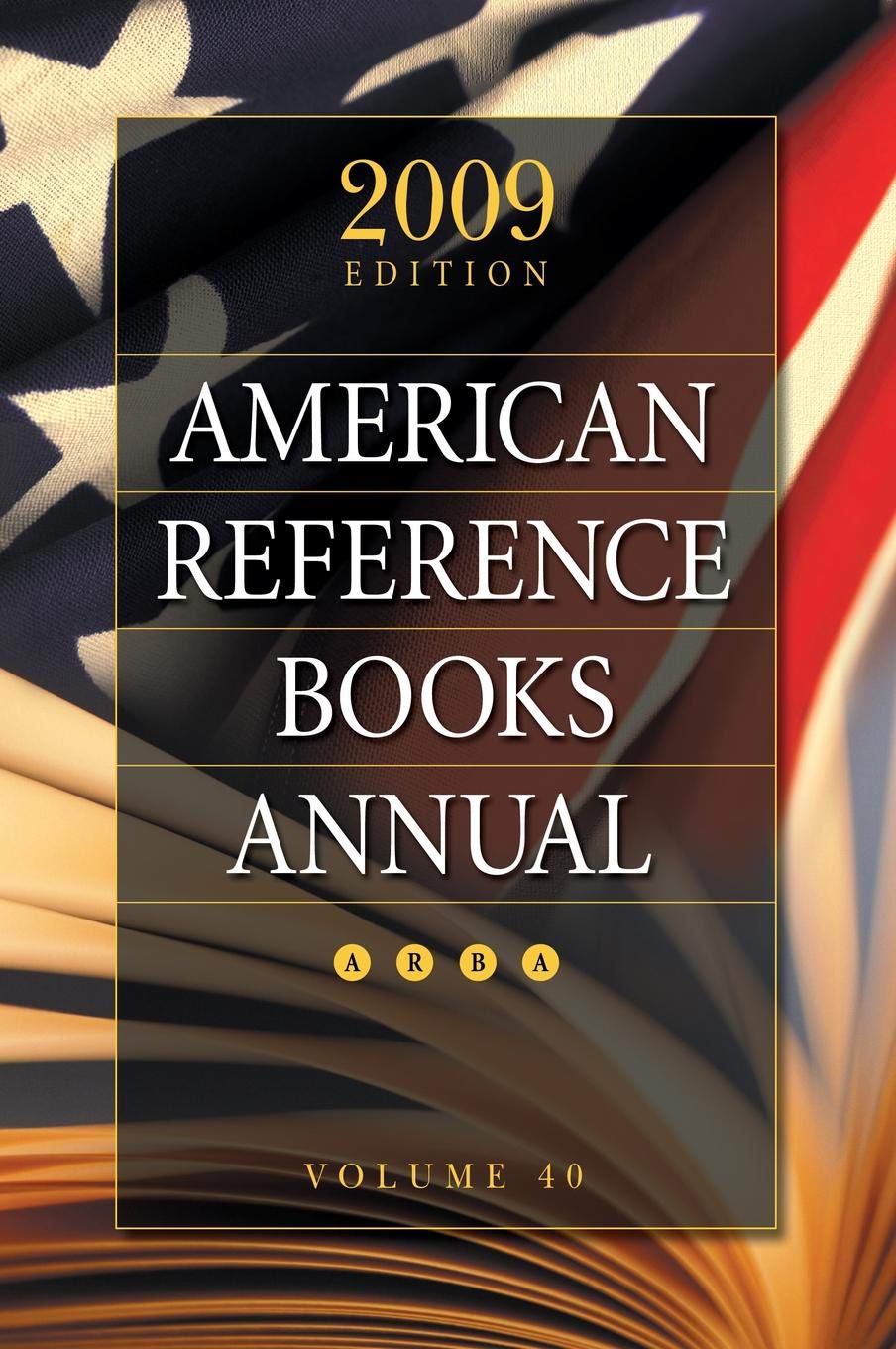 American Reference Books Annual: 2009 Edition, Volume 40,Used