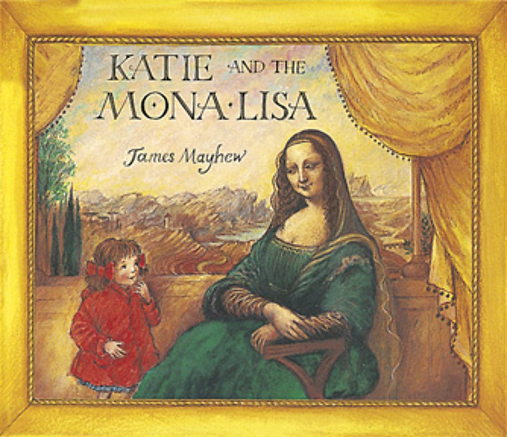 Katie and the Mona Lisa (Orchard Picturebooks),Used