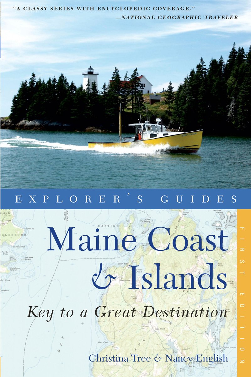 Explorer'S Guide Maine Coast & Islands: Key To A Great Destination (Explorer'S Great Destinations),Used