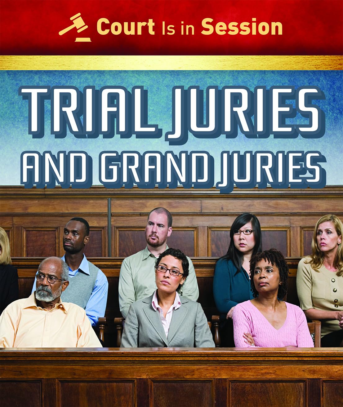 Trial Juries and Grand Juries (Court Is in Session),Used