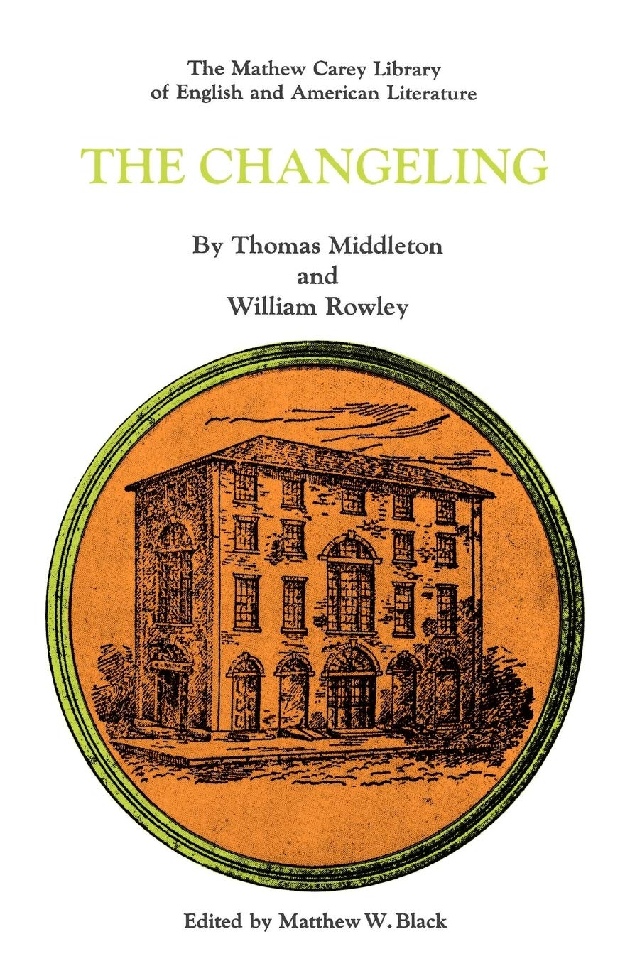 The Changeling (Mathew Carey Library Of English And American Literature),Used