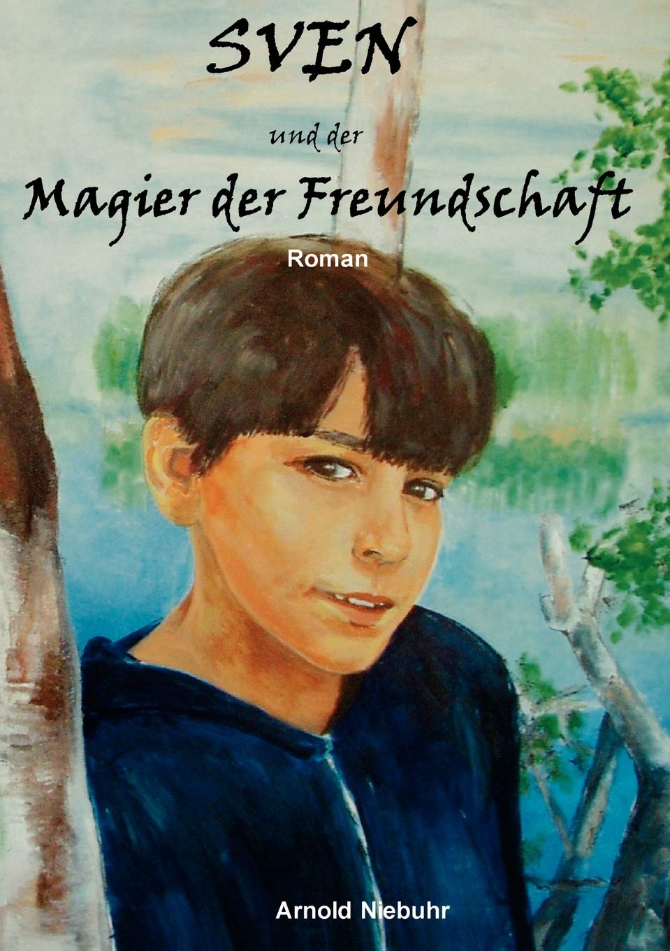 Sven Und Der Magier Der Freundschaft (German Edition),Used