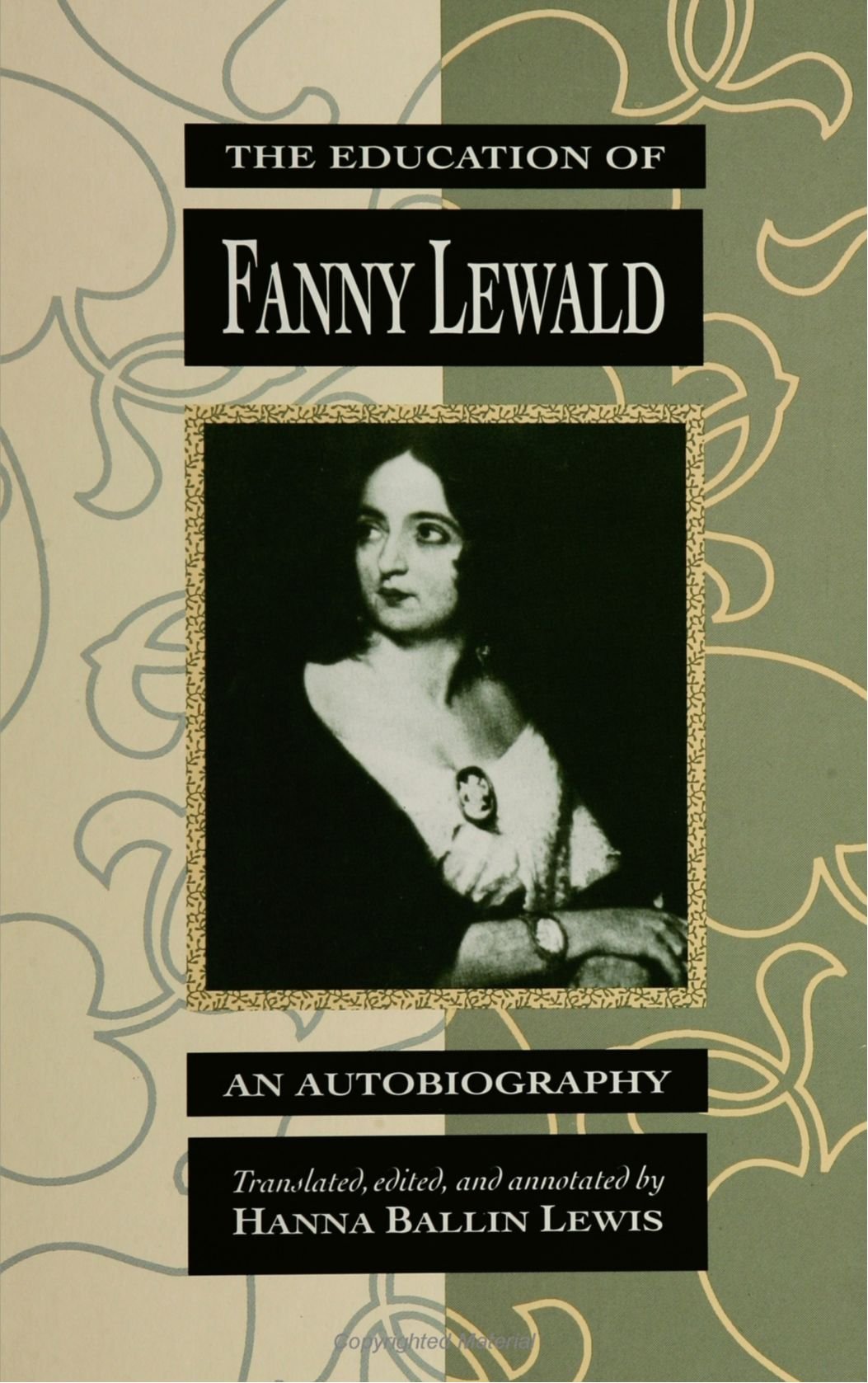 The Education of Fanny Lewald: An Autobiography (Suny Series, Women Writers in Translation),Used