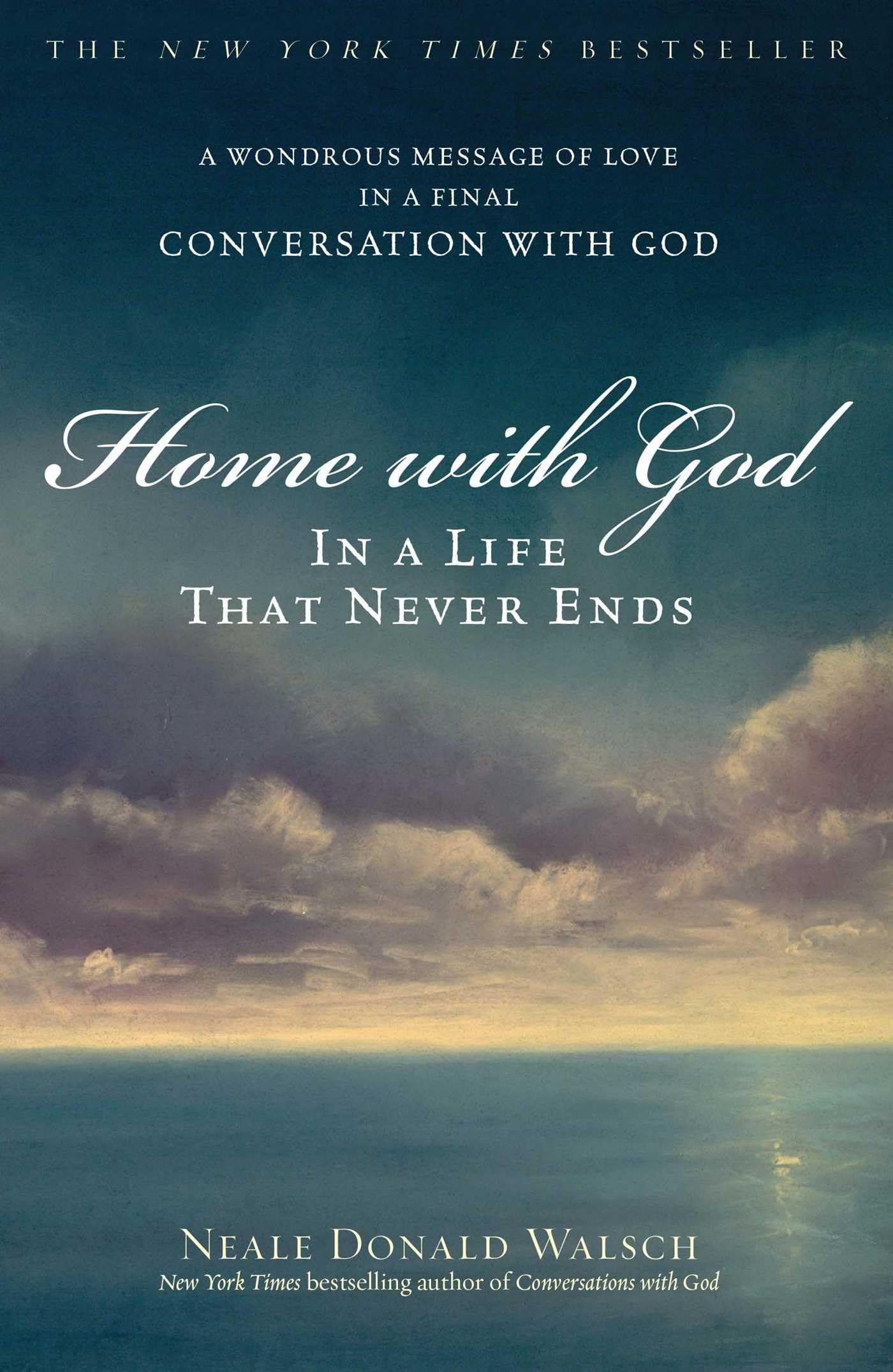 Home with God: In a Life That Never Ends,Used