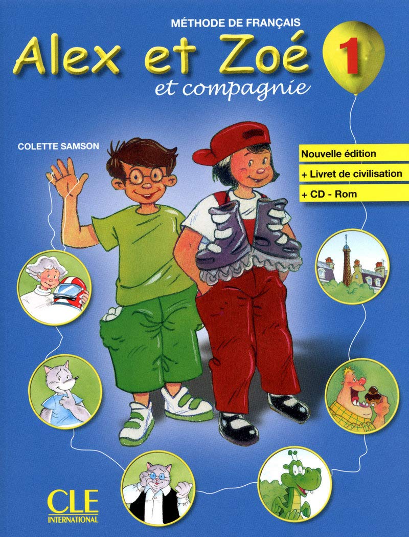 Alex et Zoe et Compagnie Nouvelle Edition: Livre de l'Eleve + Livret De Civilisation + CDRom 1 (French Edition),Used